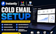 setup instantly cold email outreach with lead domain warming high deliverability