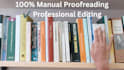 professionally proofread and edit your document, book, manuscript, or ebook