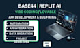 base44 web app replit ai fix lovable app build vibe coding mvp expert