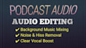 professionally edit and master your podcast audio