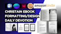 format write design proofread christian ebook daily devotion kdp prayer journal