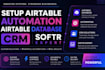 setup airtable automation airtable database crm softr expert