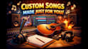 create a custom songs with ai