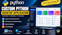 develop custom python desktop application