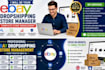 manage your ebay UK dropshipping store professionally