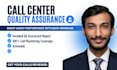 do call center quality assurance audit and evaluate agent performance