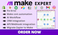 fix make com scenario make com automation make com make com integration expert