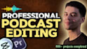 edit podcast videos and multi camera interviews
