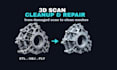clean, repair and optimize 3d scan meshes