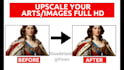 upscale your artwork, images, fix error and increase image resolution to 4k HD