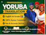 translate english to yoruba manually and professionally