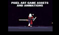 do high quality pixel art and animation for you game