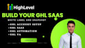 pro gohighlevel saas snapshot ghl whitelabel saas automation ghl saas