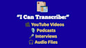 transcribe your youtube audio into text