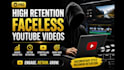 create high retention faceless youtube videos for automation channels