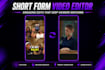 be your short form video editor for tiktok, reels and yt shorts