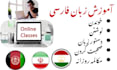 teach you farsi language, as a native speaker