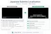 create natural japanese subtitles and localization