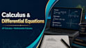 be your online tutor for calculus and differential equations