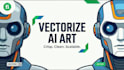 clean, fix, and vectorize your ai generated images