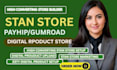 build and design a high converting stan store upload your digital products