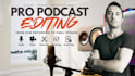 professionally edit your podcast audio and video