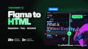 convert figma to html css javascript, pixel perfect responsive website