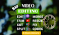 edit, compress, trim, split, cut, resize, alter size of video or mp3
