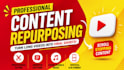 repurpose content repurposing shorts video strategy and tiktok script writing