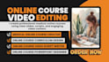 create a professional medical online course with scripts, slides, video editing