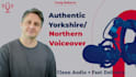 record a yorkshire or northern british voiceover