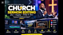 professionally edit church sermon and preaching videos