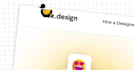 be your dedicated design team for brand, UI UX and motion