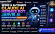 setup claude ai hermes bot  jarvis ai telegram bot or userbot telegram trading