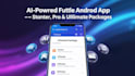 develop a custom ai powered flutter app for android