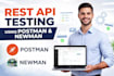 test API using postman and provide detailed report