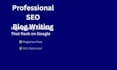 write SEO optimized blog posts and articles
