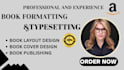 do book formatting, book layout, book typesetting for amazon kdp
