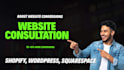 provide shopify website, wordpress website and squarespace website consultation