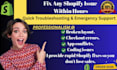 fix shopify bugs, liquid, shopify expert developer