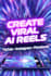 create ai content tiktok reels videos and social media posts