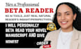 beta read your fantasy book romance novel and give you honest readers feedback