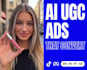 create high converting ai ugc ad videos for your ecom brand