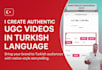 native turkish ugc video ads in 24 hours
