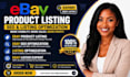 do ebay product listing, ebay SEO, ebay listing optimization, ebay lister expert