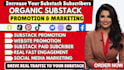 do organic substack promotion, substack page link promotion to boost subscribers