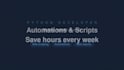 create python automation scripts to save you time
