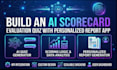 build an ai scorecard evaluation quiz with personalized report app