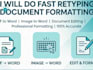 do fast retyping and document formatting