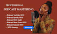 do edit transform convert be perform mix clean podcast cleanup podcast mastering
